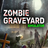 Zombie Graveyard Simulator