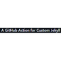 A GitHub Action for Custom Jekyll