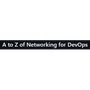 A to Z of Networking for DevOps