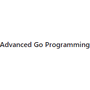 Advanced Go Programming Book