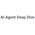 AI Agent Deep Dive
