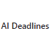AI Deadlines