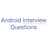 Android Interview Questions