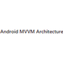 Android MVVM Architecture