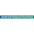 Android-RobotoTextView