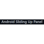 Android Sliding Up Panel
