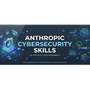 Anthropic Cybersecurity Skills