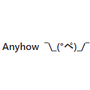 Anyhow