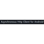 Asynchronous Http Client for Android