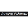 Awesome-Kubernetes
