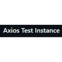 Axios Test Instance