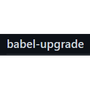 babel-upgrade