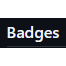 Badges