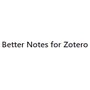 Better Notes for Zotero