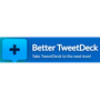 Better TweetDeck