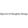 Big List of Naughty Strings