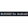 BLESSED for Android