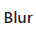 Blur