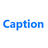 Caption