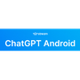 ChatGPT Android