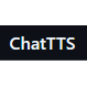 ChatTTS