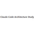 Claude Code Architecture Study