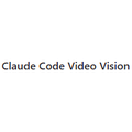 Claude Code Video Vision