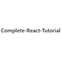 Complete-React-Tutorial