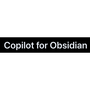 Copilot for Obsidian