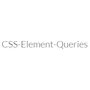 CSS Element Queries
