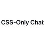 CSS-Only Chat