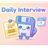 Daily Interview