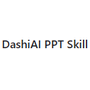 DashiAI PPT Skill