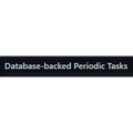 Database-backed Periodic Tasks