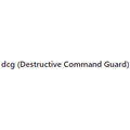 Destructive Command Guard