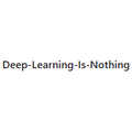 Deep Learning Is Nothing