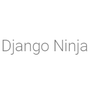 Django Ninja