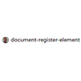 document-register-element