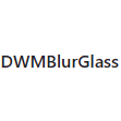 DWMBlurGlass