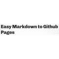 Easy Markdown to Github Pages