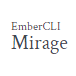 Ember CLI Mirage