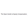 The Open Guide to Equity Compensation