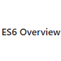 ES6 Overview