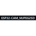 ESP32-CAM_MJPEG2SD