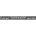 Extract TOTP/HOTP secrets