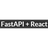 FastAPI + React