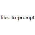 files-to-prompt