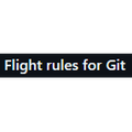 Flight rules for Git