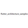 Flutter Architecture Samples
