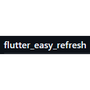 Flutter EasyRefresh